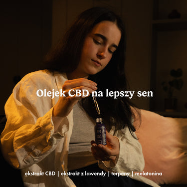 NO.10 Better Sleep: Olejek CBD na Sen z Melatoniną